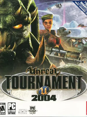 Unreal Tournament 2004